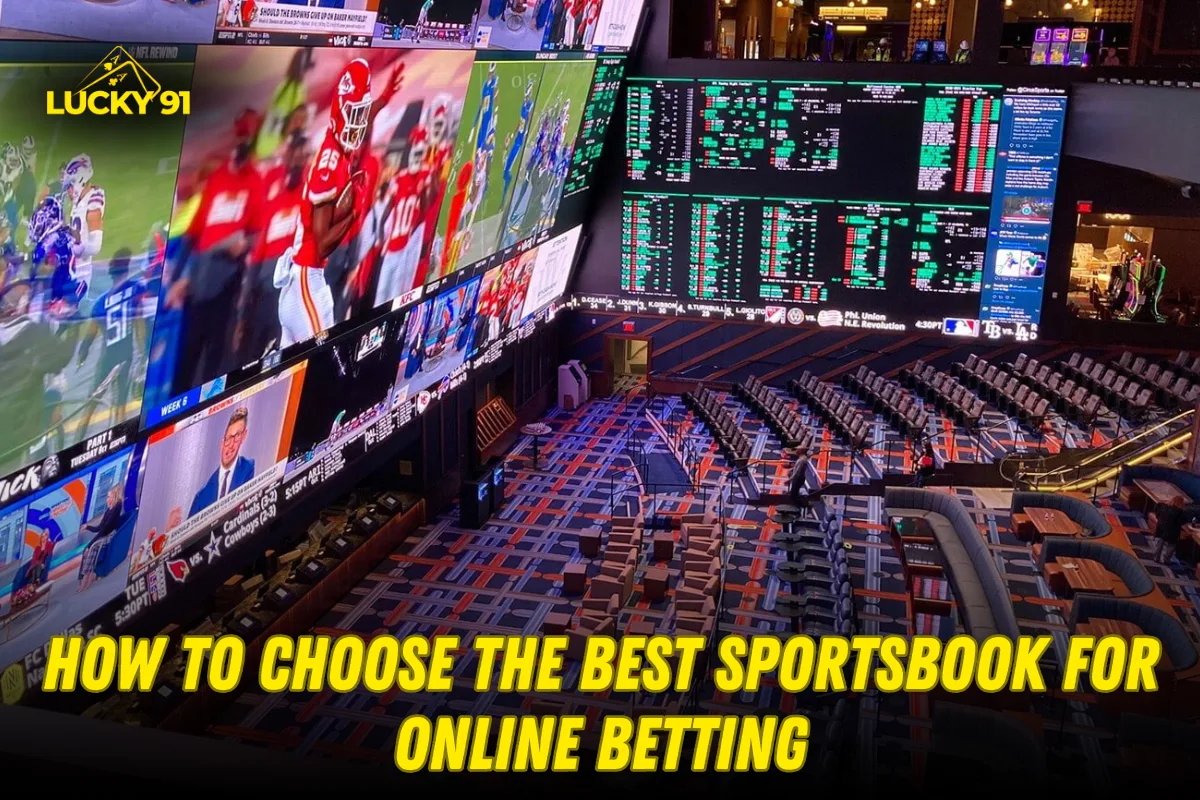 How to Choose the Best Sportsbook for Online Betting - Ultimate Guide

