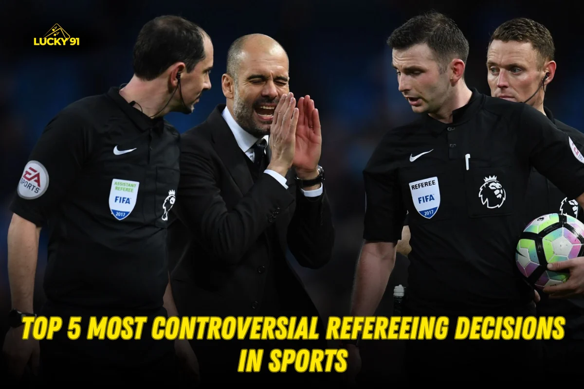 Top 5 Most Controversial Refereeing Decisions in Sports

